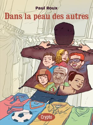 cover image of Dans la peau des autres